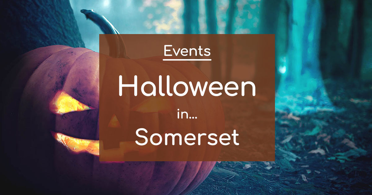 Halloween Events in Somerset 2023 The Tourist Trail