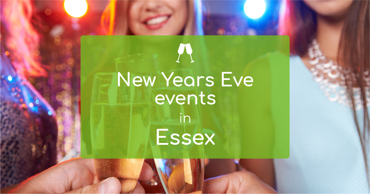 New Year’s Eve Celebrations in Essex | The Tourist Trail