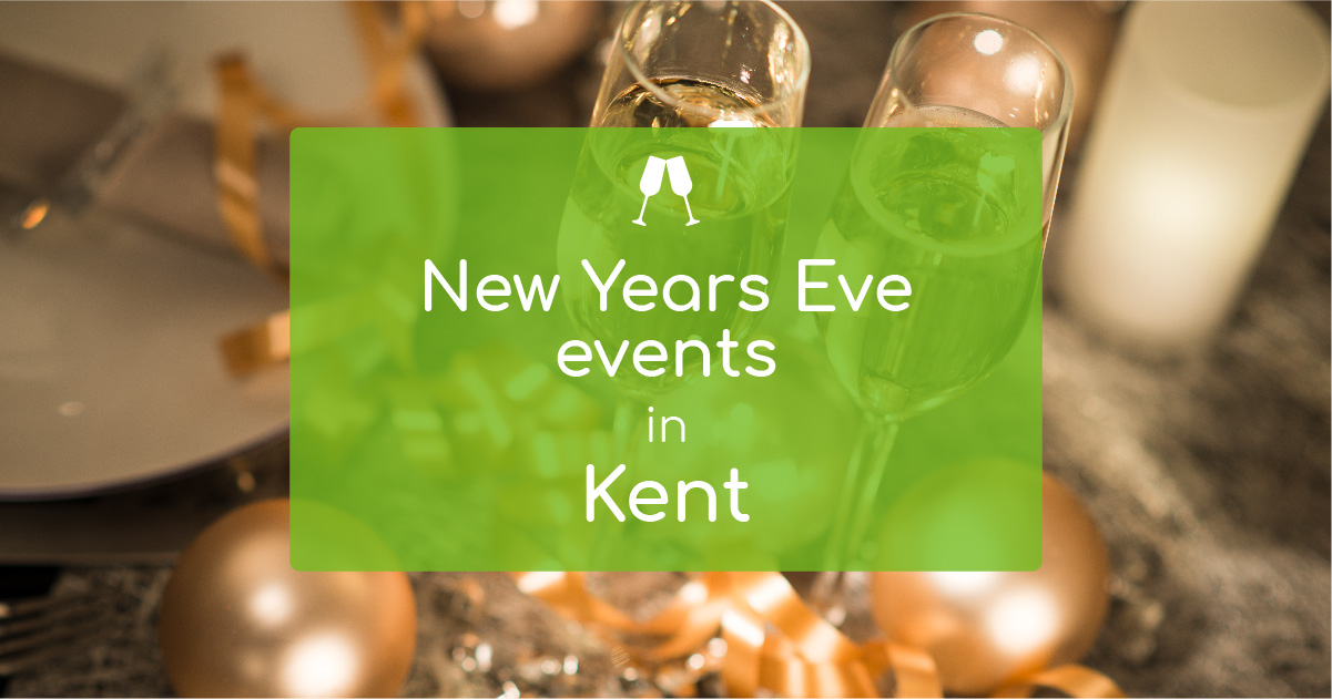 New Year’s Eve Celebrations in Kent | The Tourist Trail