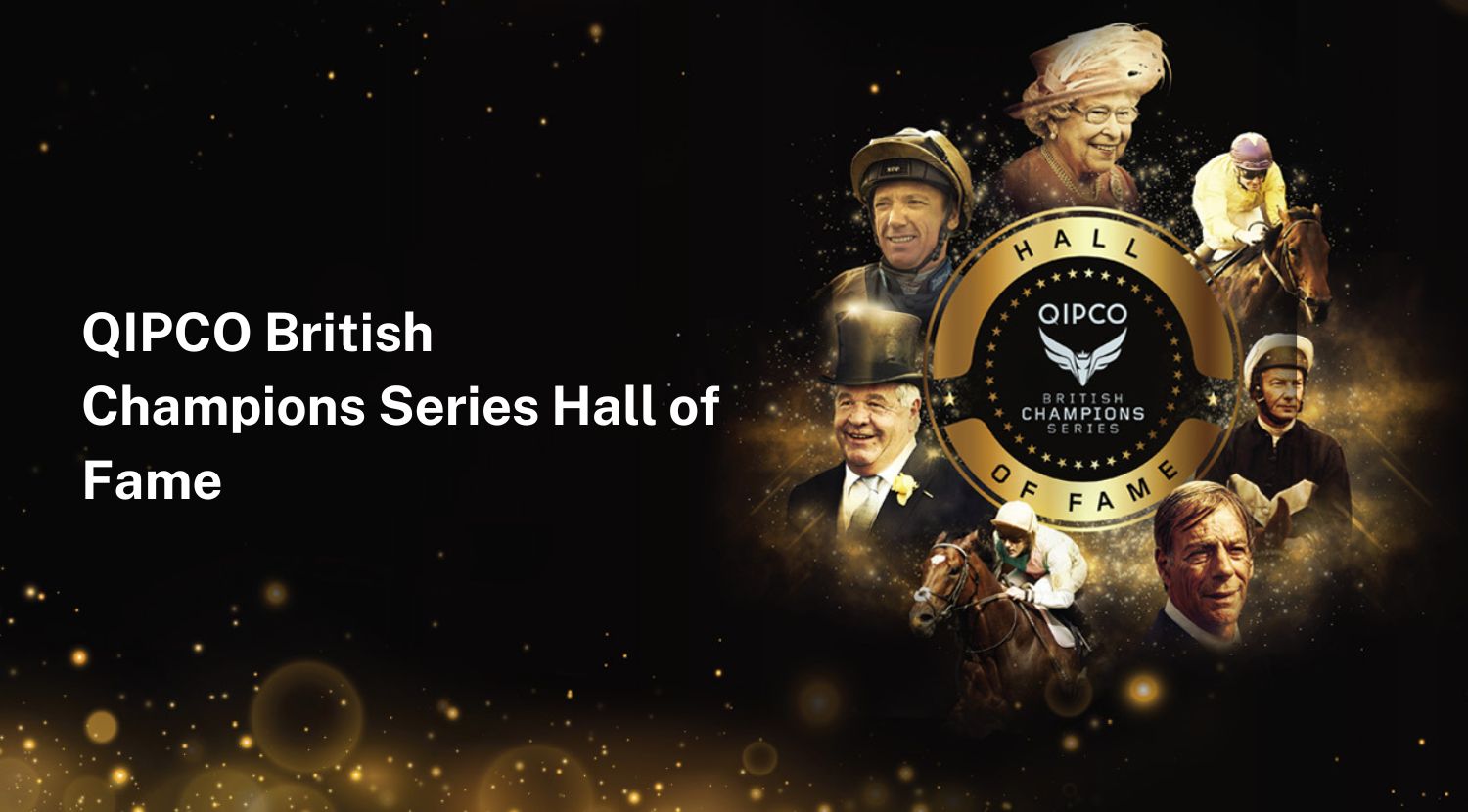Qipco British Champions Series Hall Of Fame The Tourist Trail